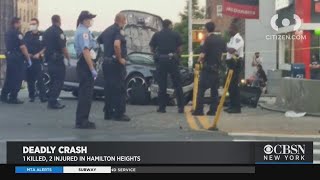 1 Killed, At Least 2 Injured In Hamilton Heights Hit-And-Run Crash