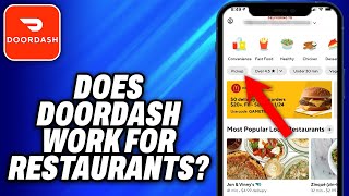 How Does Doordash Work for Restaurants - Easy Fix