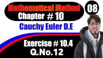 Chapter #10 Mathematical Method By S.M Yusuf Exercise 10.4 Q No 12 | Us Mathematics