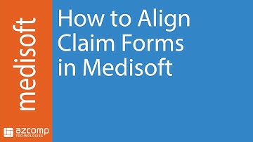 How to Align Claim Forms in Medisoft