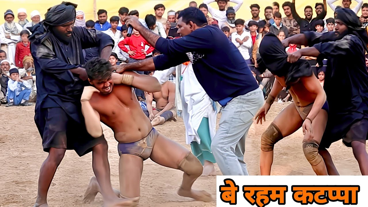 ब्रह्म कटप्पा ने कर डाला बेहोश जावेद गनी के भाई को___खूनी हो गया कटप्पा,,,कुश्ती नहीं मौत का कुआं है