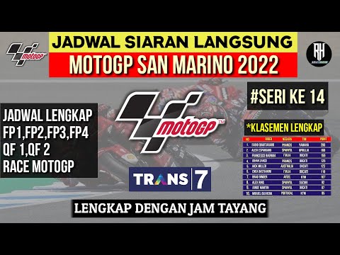 Jadwal Motogp San Marino 2022 | Seri 14 Gp San Marino | Jadwal Motogp 2022 | Live Trans 7