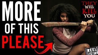 THEY WILL  KILL YOU (2026) IS RIDICULOUS OVER THE TOP CHAOS! STRONG KILL BILL ENERGY?