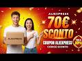 AliExpress Coupon Code Marzo 2026 | Codice Sconto 70€ Offerte Anniversario