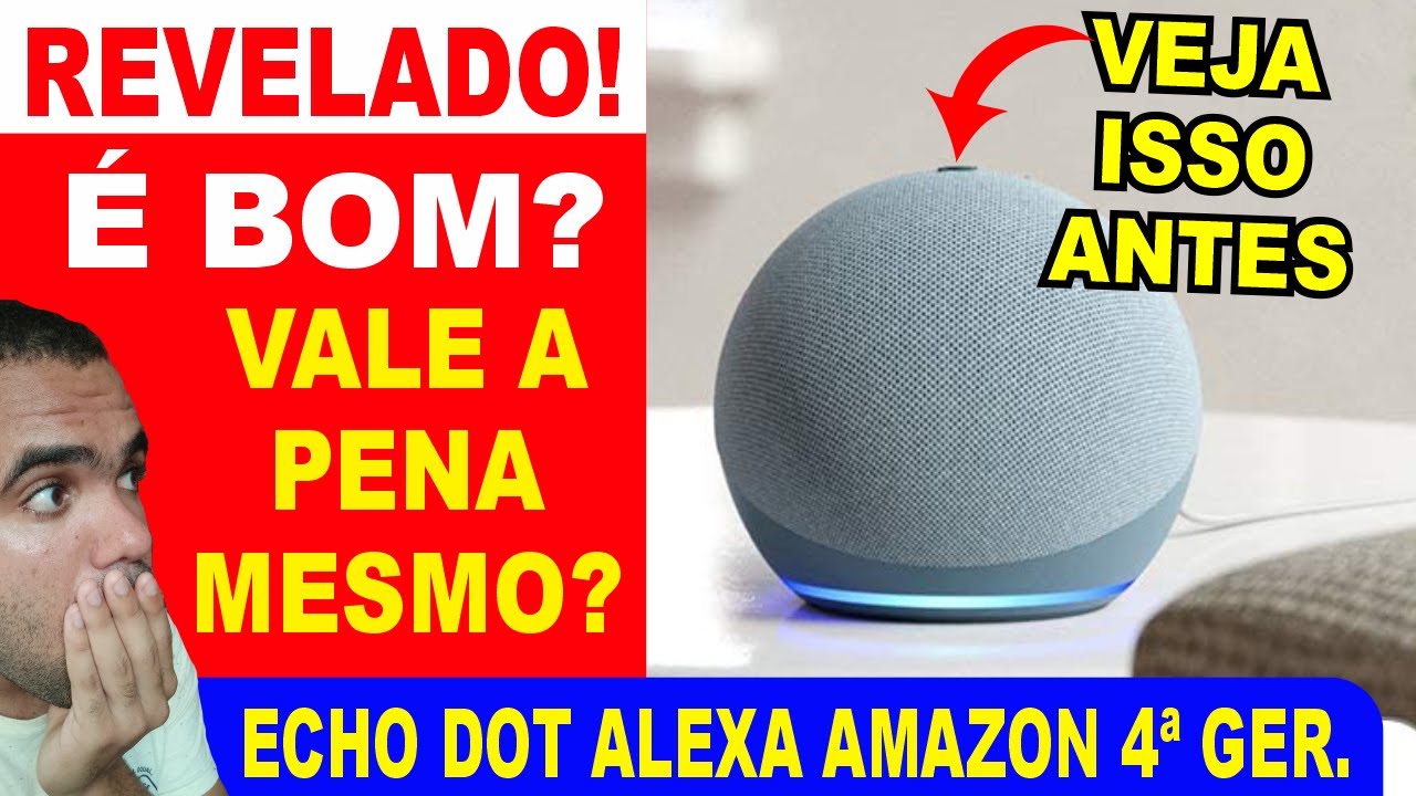 Echo dot 4 geração é bom? Alexa Amazon vale a pena? novo Echo dot alexa