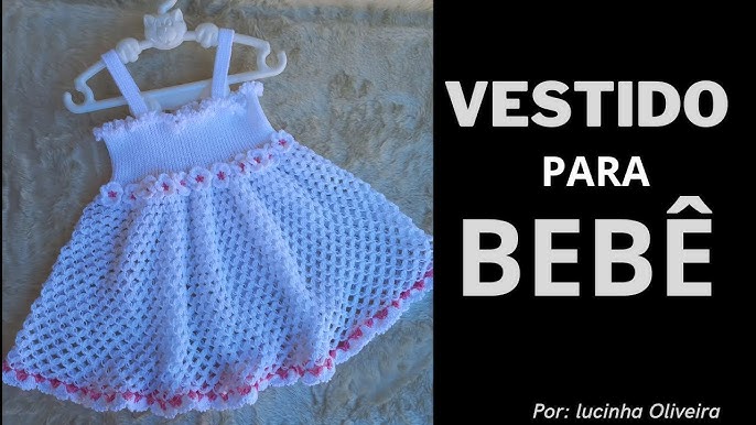 Vestido de Crochê Bebê Princesinha 