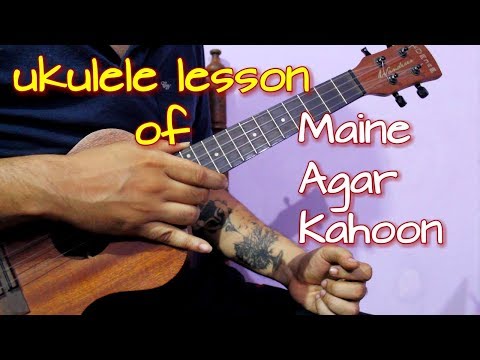 Main Agar Kahoon - Om Shanti Om | Ukulele Lesson - Intro & Chords