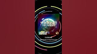 Newtonez & Supreme ZA - CLOSURE