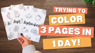 COLORING CHALLENGE! 3 pages in ONE day.... can I do it?