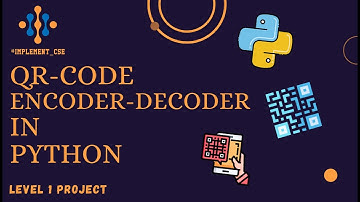 [Level 1] Code 👩🏻‍💻 A QR Code Encoder Decoder in Python 🐍