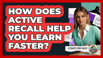 How Does Active Recall Help You Learn Faster?