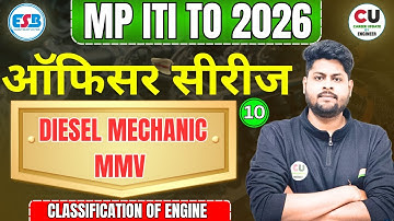 DAY- 10 | MP ITI TO Diesel Mechanic Class | Diesel Mechanic & MMV | MP TO Vacancy 2025 | MP TO MMV