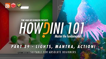 Learn Houdini: Howdini101 - 039 - lights & mantra