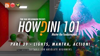 Learn Houdini: Howdini101 - 039 - lights & mantra