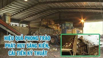Hiệu quả từ phong trào phát huy sáng kiến, cải tiến kỹ thuật trong sản xuất kinh doanh | THLC