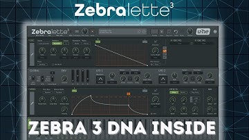 Zebralette 3 Free Synth – Zebra 3 DNA Inside