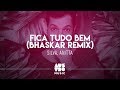 Miniature de la vidéo de la chanson Fica Tudo Bem (Bhaskar Remix)