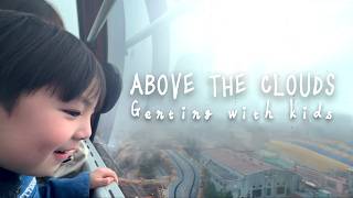 Genting with Kids: A Real Family Day (SkyWorlds, Skytropolis & Snow)