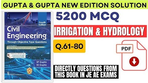 IRRIGATION AND HYDROLOGY Q.61-80 Gupta and Gupta Civil Engineering Book Solution With Pdf
