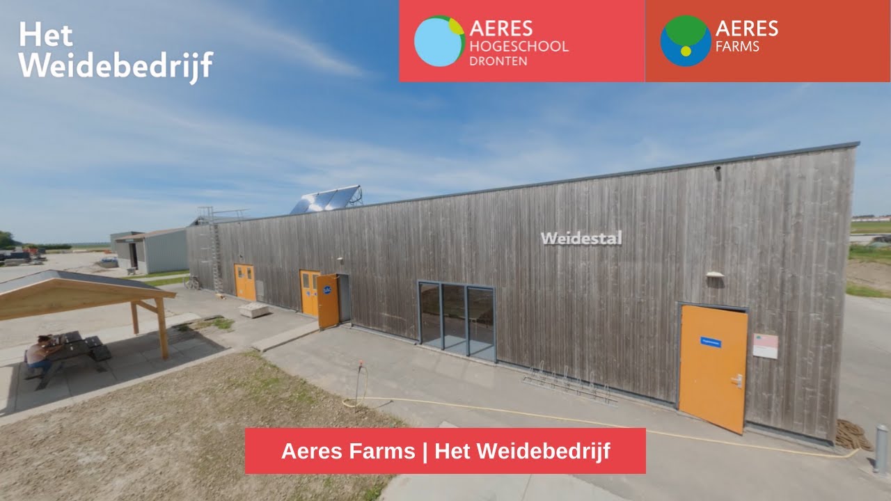 Kijk mee op ons Weidebedrijf | Aeres Hogeschool Dronten | Aeres Farms