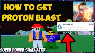 Super Power Simulator Find All Stars Quest How To Get The Proton Blast Roblox Youtube - roblox star simulator quests