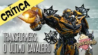 TRANSFORMERS - O ÚLTIMO CAVALEIRO  Vale ou não a pena assistir? Leia nossa  crítica - Callango Nerd