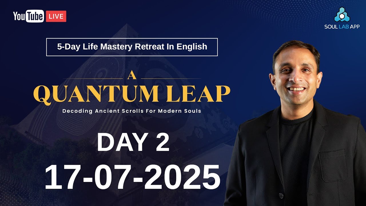 Day -2 |  A Quantum Leap: Decoding Ancient Scrolls for Modern Souls | In English