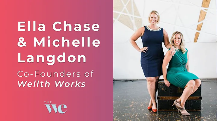 Wealth Edit: Ella Chase and Michelle Langdon