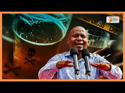 DP Kindiki orders fresh vetting of alcoholic drink manufacturers