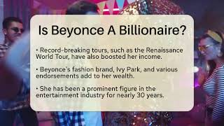 Is Beyonce A Billionaire - The Rich And Famous Files