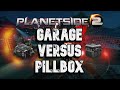 GARAGE VS PILLBOX - PLANETSIDE 2 CONSTRUCTION
