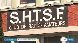 Les Cent Ans De La Radio Avec Les Radioamateurs Du Havre