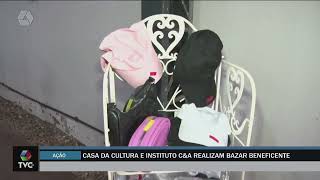 A Casa é Sua: Casa da Cultura e Instituto C&A realizam bazar beneficente