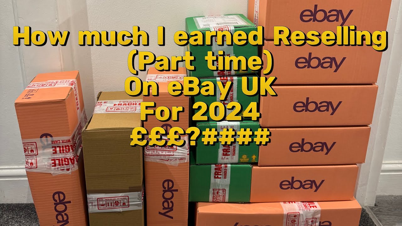 Сколько я заработал в 2024 году, занимаясь перепродажей (неполный рабочий день) на eBay в Великоб...