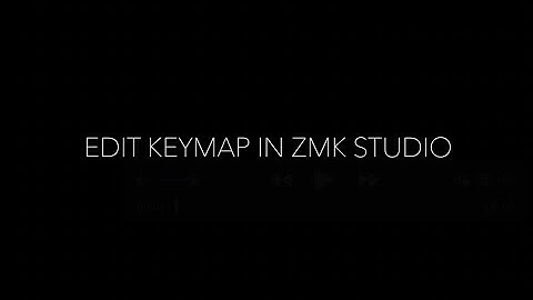 Keymap editing on ZMK