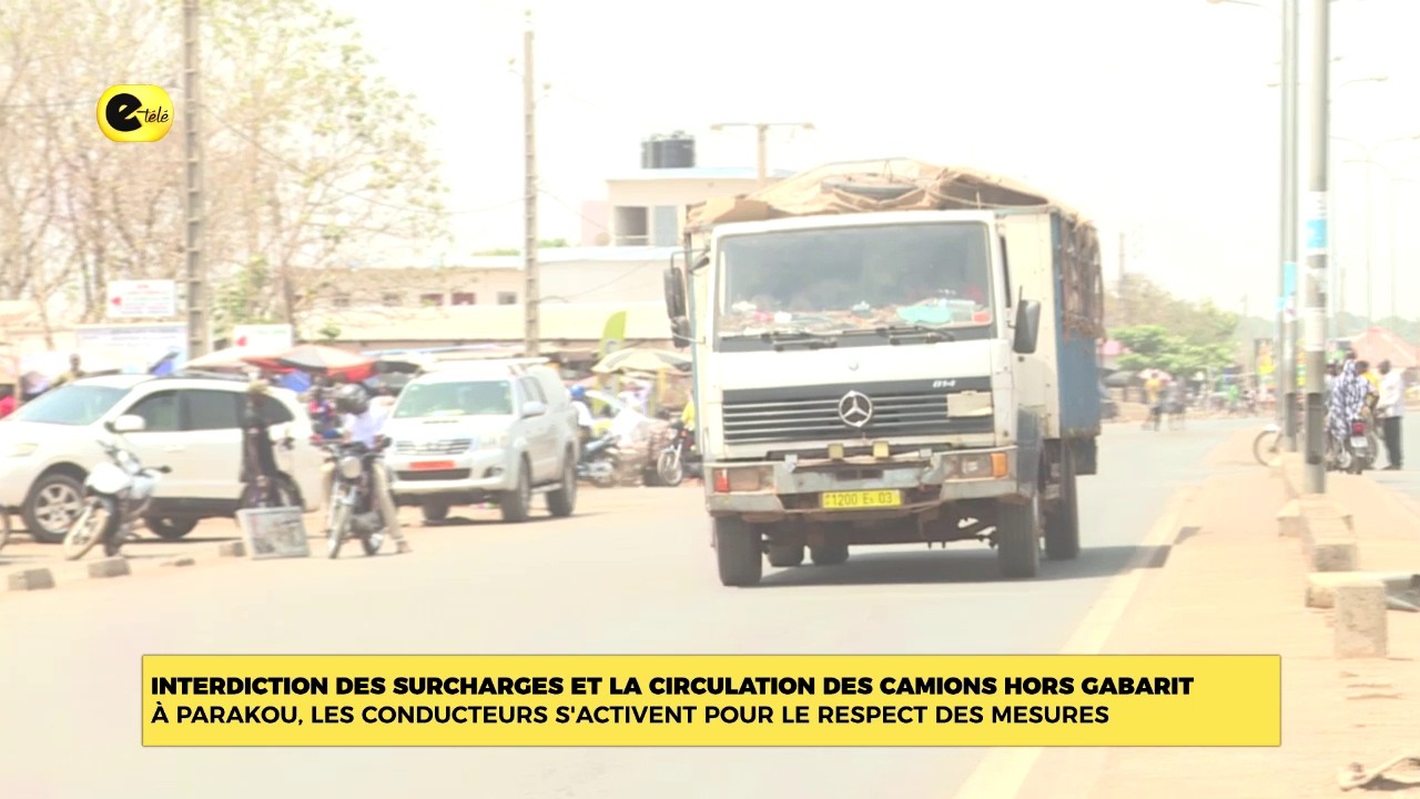 Interdiction des surcharges et la circulation des damions hors gabarit