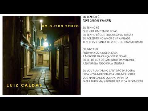 "EU TENHO FÉ " Parceria no CD  novo de Luiz Caldas