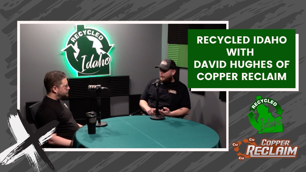 Recycled Idaho Episode 18 Copper Reclaim YouTube