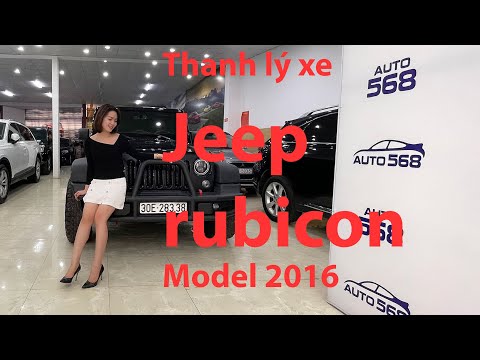 Video: Giá xe Jeep Rubicon 2017 là bao nhiêu?