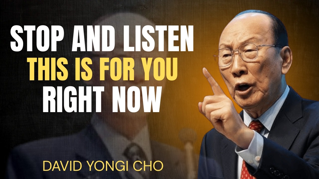 This Message Is for You Today | David Yonggi Cho
