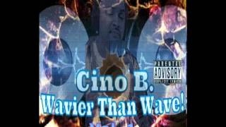 Cino B. & A Money Exclusive "LEAN TO DA SIDE"