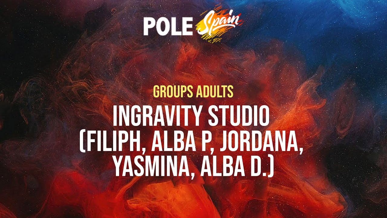 Ingravity Studio - 2ª Posición Groups Adults - Pole Spain 2024