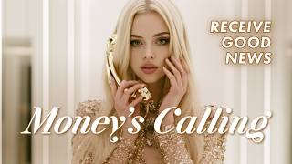 Moneys Calling Wealth Manifestation Song Affirmations For Good News Financial Opportunities