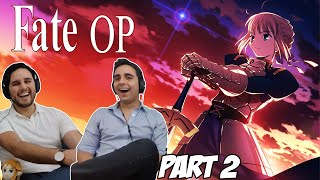 Fate Series Anime All Openings  | Brothers Reaction (Part 2)
