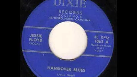 Jessie Floyd - Hangover Blues