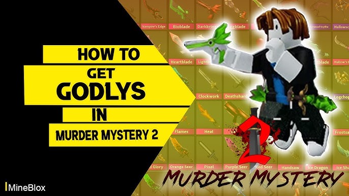 How to Get Godly Items in Murder Mystery 2: The Ultimate Guide!
