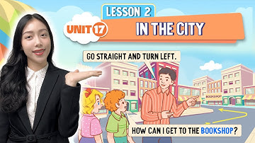 Unit 17 In the City - Tiếng Anh Lớp 4 | Viral English