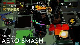 Aero Smash | Gameplay No Commentary 2022 (ANDROID / IOS) screenshot 4