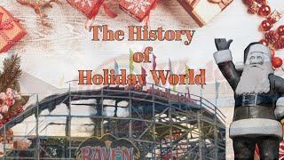 The history behind Holiday World a Christmas and Santa theme park turned epic location