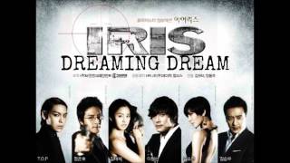 Iris OST - Dreaming - Kim Tae Woo